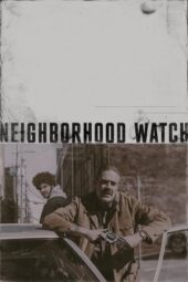 Download & Nonton Film Neighborhood Watch (2025) Streaming Online