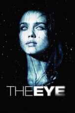 Download dan Nonton Film The Eye (2008) Sub Indo