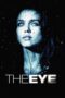 Download dan Nonton Film The Eye (2008) Sub Indo