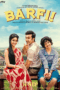 Barfi! (2012)