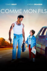 Download dan Nonton Film Comme mon fils (2023) Sub Indo