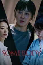 Download dan Nonton Film Somebody (2024) Sub Indo