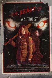 The Beast of Walton St (2023)