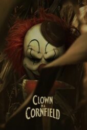 Clown in a Cornfield (2025)