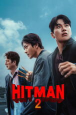 Download dan Nonton Film Hitman 2 (2025) Sub Indo