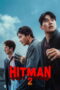 Download dan Nonton Film Hitman 2 (2025) Sub Indo