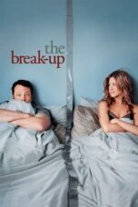Download dan Nonton Film The Break-Up (2006) Sub Indo