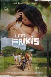 Download dan Nonton Film Los Frikis (2024) Sub Indo