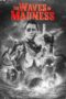 Download dan Nonton Film The Waves of Madness (2024) Sub Indo