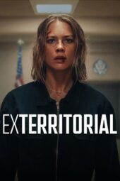 Download dan Nonton Film Exterritorial (2025) Sub Indo