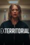Download dan Nonton Film Exterritorial (2025) Sub Indo